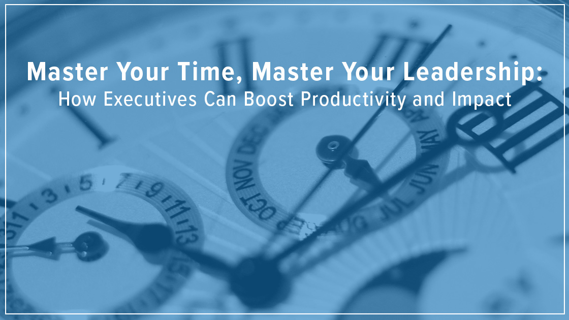 Master Your Time Master Your Leadership