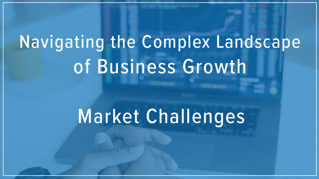 Market Challenges