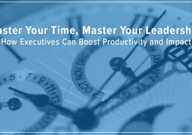 Master Your Time Master Your Leadership